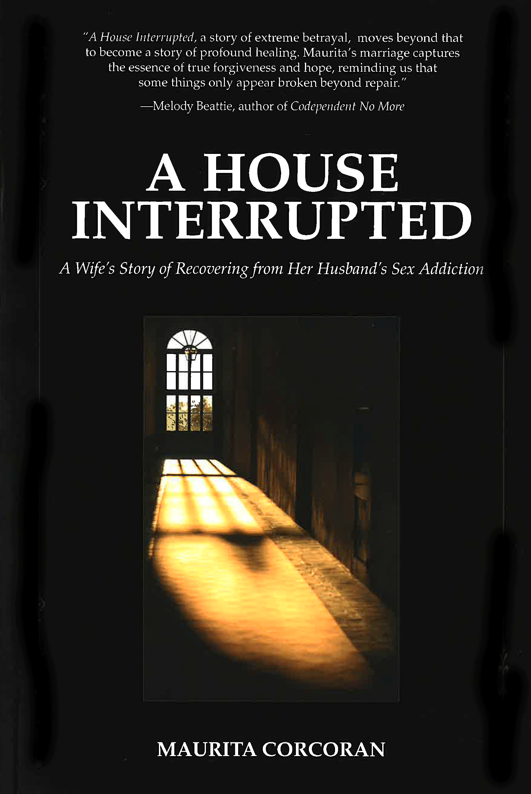 House Interrupted