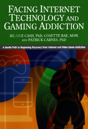 Facing Internet Technology and Gaming Addiction